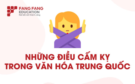 Những điều cấm kỵ trong văn hóa Trung Quốc
