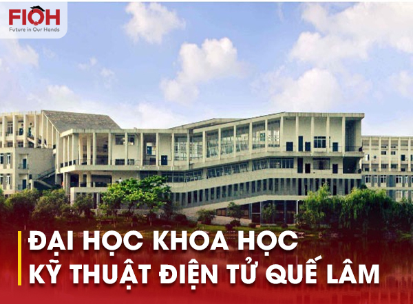 Đại học Khoa học Kỹ thuật Điện tử Quế Lâm